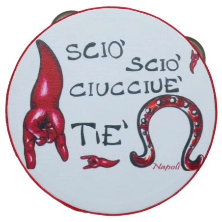 Tamburelli artigianale con frase scaramantica Napoli  11 o 15 cm | Tamburelli napoletani